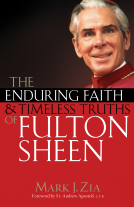 book cover for The Enduring Faith and Timeless Truths of Fulton Sheen