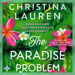 Buchcover für The Paradise Problem – Wenn das Herz den perfekten Plan durchkreuzt