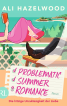 Buchcover für Problematic Summer Romance – Die hitzige Unzulässigkeit der Liebe