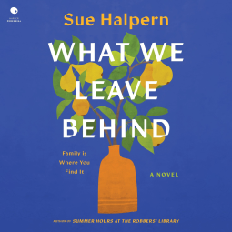 book cover for What We Leave Behind