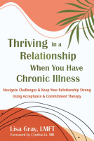 book cover for Thriving in a Relationship When You Have Chronic Illness