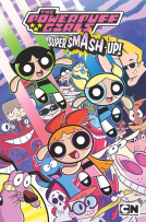 book cover for Powerpuff Girls: Super Smash-Up