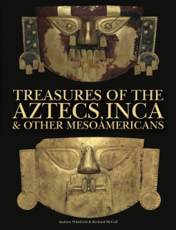 book cover for Treasures of the Aztecs, Inca & Other Mesoamericans