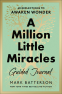 Cover Image: A Million Little Miracles Guided Journal