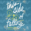 book cover for This Side of Falling
