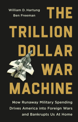 book cover for The Trillion Dollar War Machine