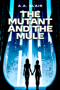 book cover for The Mutant and the Mule