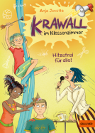 Buchcover für Krawall im Klassenzimmer - Hitzefrei für alle!