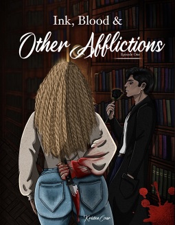 book cover for Ink, Blood, and Other Afflictions: Episode One