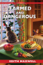 Cover Image: Farmed and Dangerous
