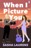 Cover Image: When I Picture You