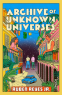 Cover Image: Archive of Unknown Universes