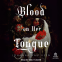 Cover Image: Blood on Her Tongue