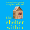 Cover Image: The Shelter Within