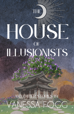 book cover for The House of Illusionists