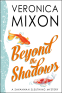 Cover Image: Beyond the Shadows: A Savannah Sleuthing Mystery