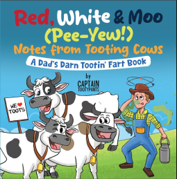 book cover for Red, White & Moo (Pee-Yew!): Notes from Tooting Cows
