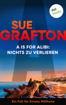 Buchcover für A is for Alibi: Nichts zu verlieren