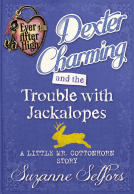 book cover for Ever After High: Dexter Charming and the Trouble with Jackalopes: A Little Mr. Cottonhorn Story