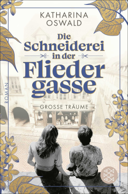 Buchcover für Die Schneiderei in der Fliedergasse - Große Träume