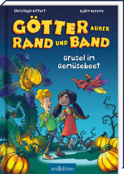 Buchcover für Götter außer Rand und Band – Grusel im Gemüsebeet
