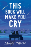 Cover Image: This Book Will Make You Cry
