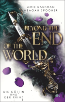 Buchcover für Beyond the End of the World – Die Göttin und der Prinz