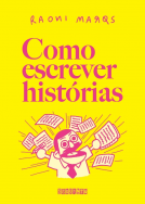 book cover for Como escrever histórias