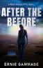 Cover Image: AFTER THE BEFORE