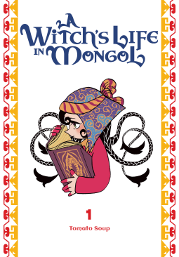 book cover for A Witch’s Life in Mongol, Vol. 1