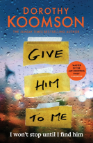 book cover for Give Him to Me