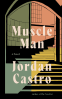 Cover Image: Muscle Man
