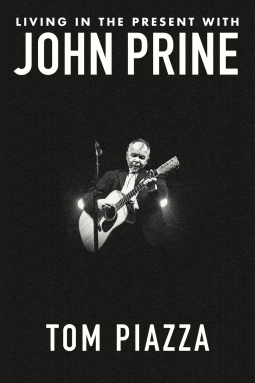 book cover for Living in the Present with John Prine