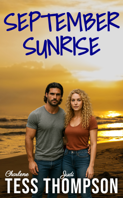 book cover for September Sunrise: Second Chance at First Love Small Town Romance