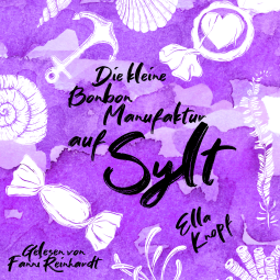 Buchcover für Die kleine Bonbonmanufaktur auf Sylt
