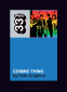 Cover Image: The B-52s' Cosmic Thing