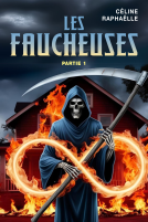 Couverture du livre pour Les Faucheuses - Partie 1