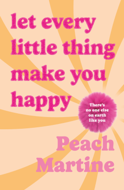 book cover for Let Every Little Thing Make You Happy