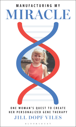 book cover for Manufacturing My Miracle