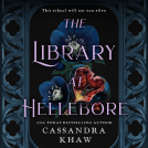 book cover for The Library at Hellebore
