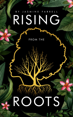 book cover for Rising From The Roots