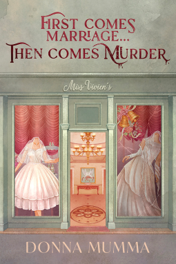 book cover for First Comes Marriage…Then Comes Murder