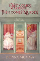 book cover for First Comes Marriage…Then Comes Murder