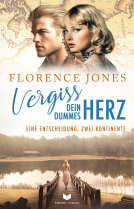 Buchcover für Vergiss dein dummes Herz