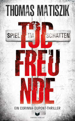 Buchcover für Todfreunde - Spiel im Schatten