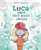 Buchcover für Luca oder wer auch immer