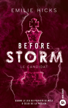 Couverture du livre pour Before Storm - T1 : Le candidat