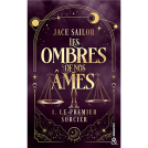 Couverture du livre pour Les Ombres de nos Âmes (Tome 1)