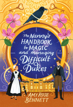 book cover for The Nanny's Handbook to Magic and Managing Difficult Dukes