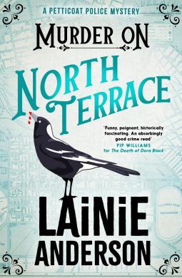 book cover for Murder on North Terrace: A Petticoat Police Mystery